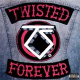 Tribute To Twisted Sister - Twisted Forever